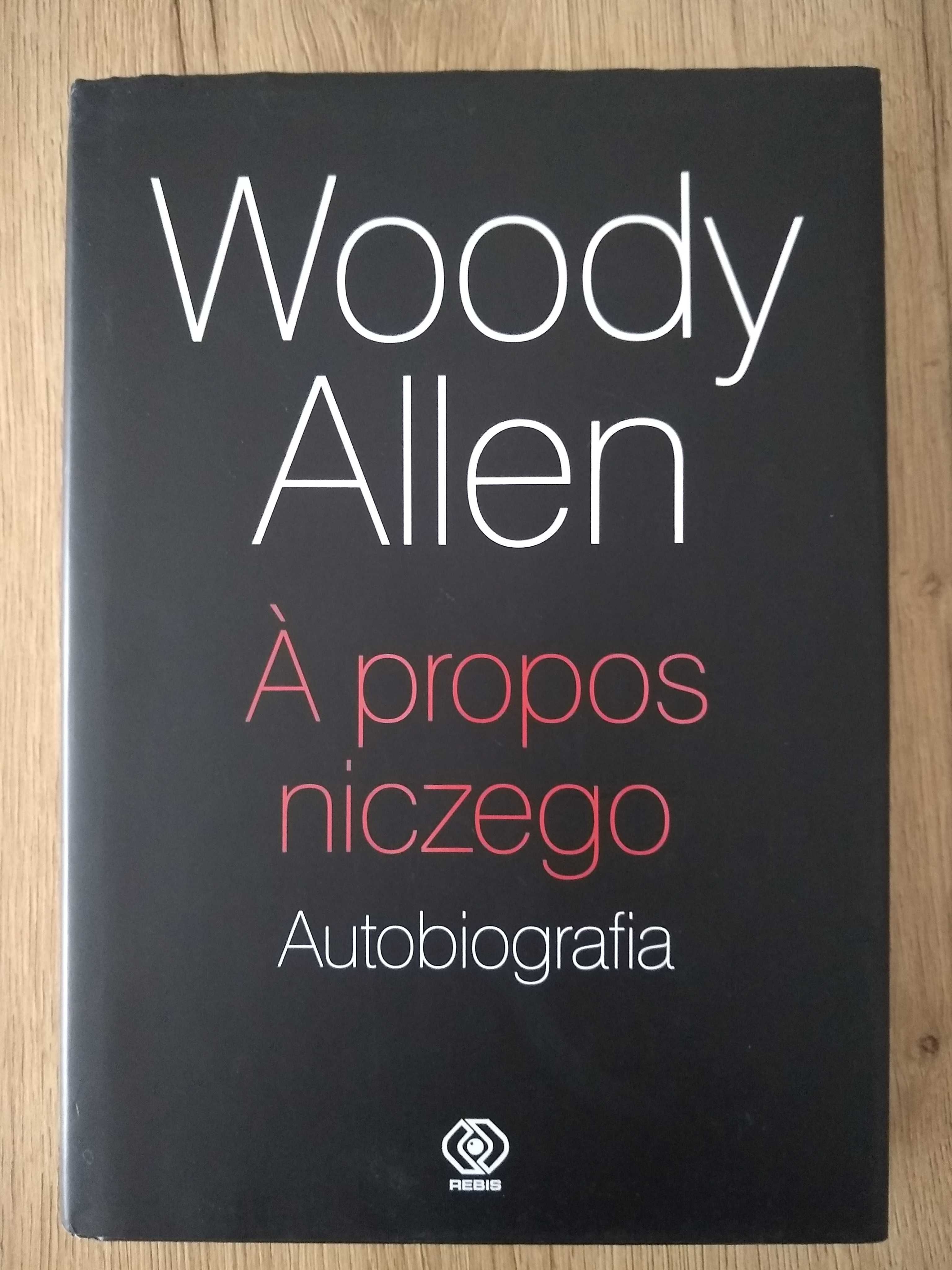 Książka W. Allen A propos niczego