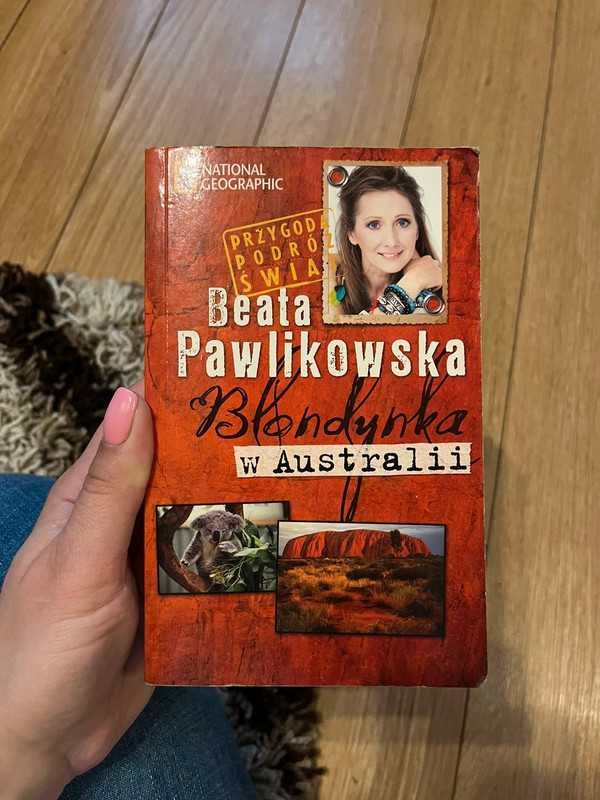 „Blondynka w Australii” Beata Pawlikowska