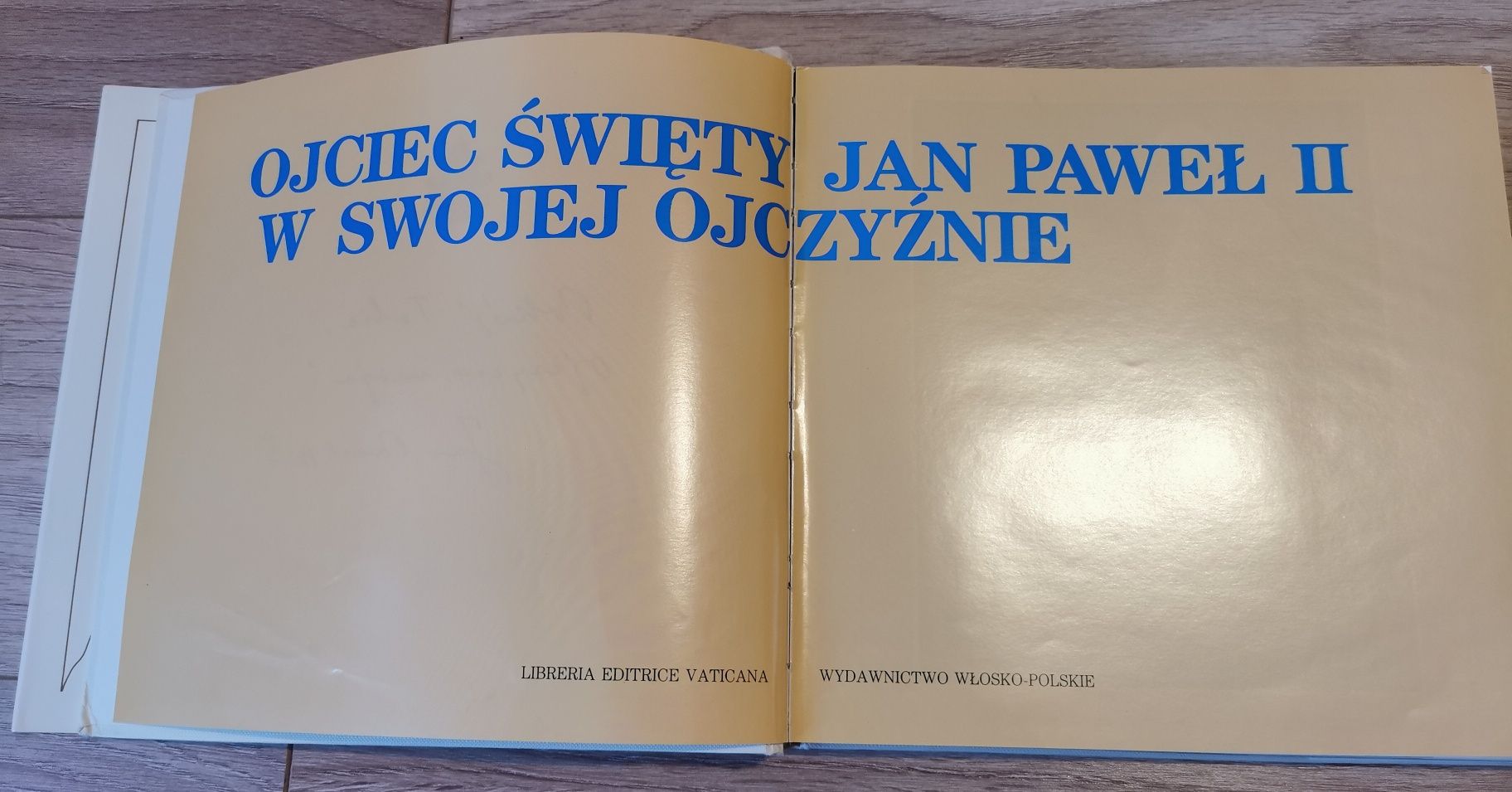 Album Ojciec Święty Jan Paweł II w swojej ojczyźnie