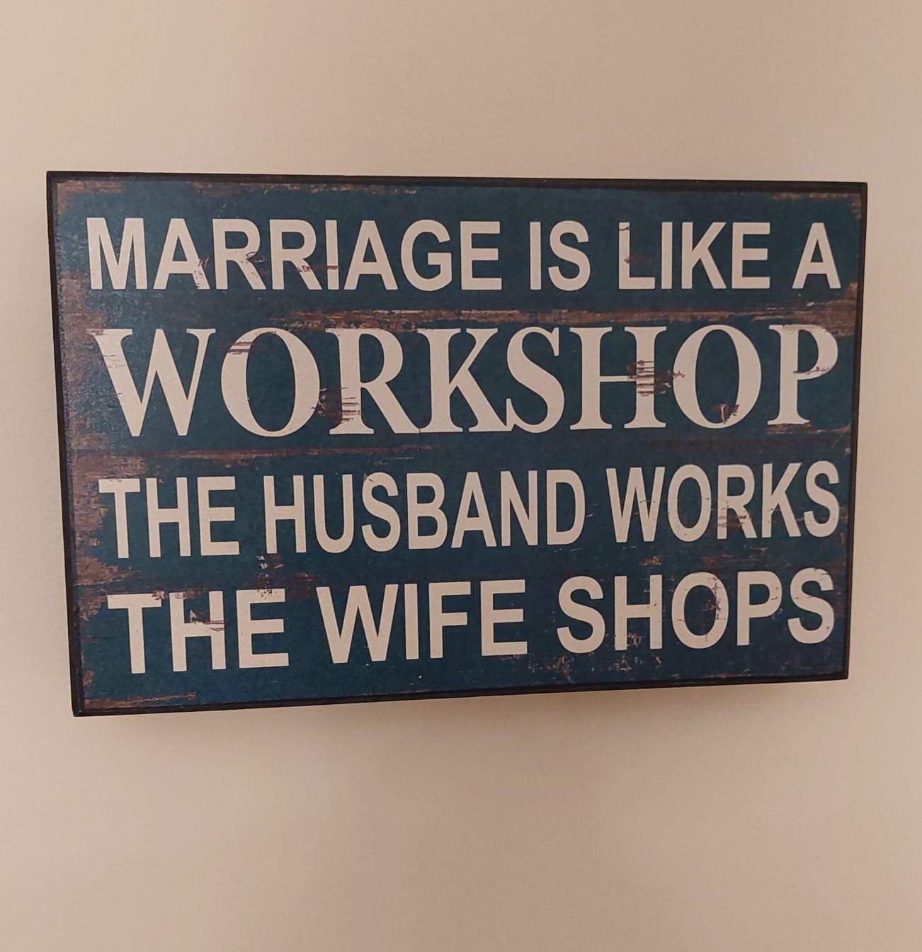 Obrazek z napisem - dekoracja ściany - marriage is like a workshop