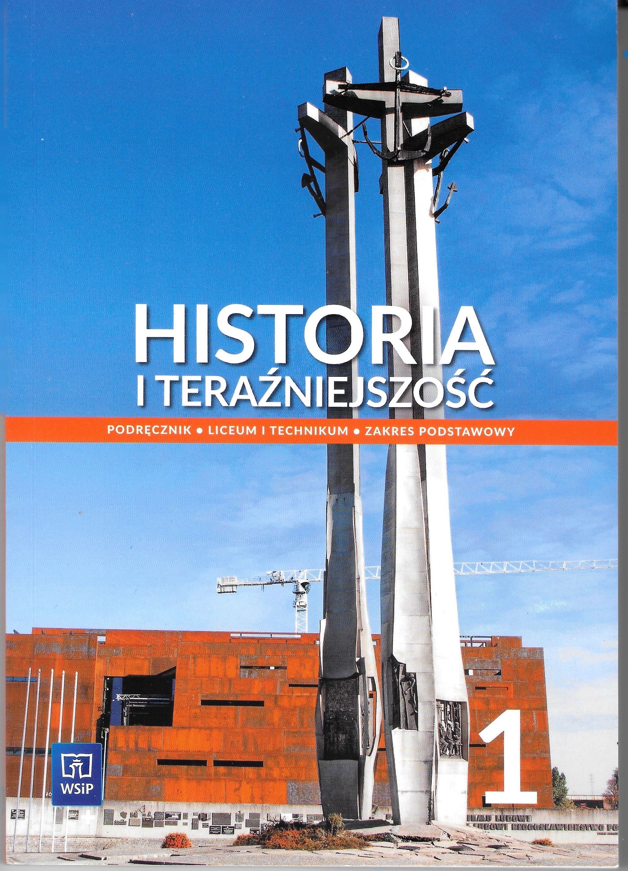 Historia i teraźniejszość 1. Zakres podstawowy - WSiP