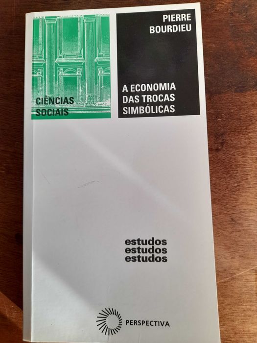 A Economia das Trocas Simbólicas de Pierre Bourdieu