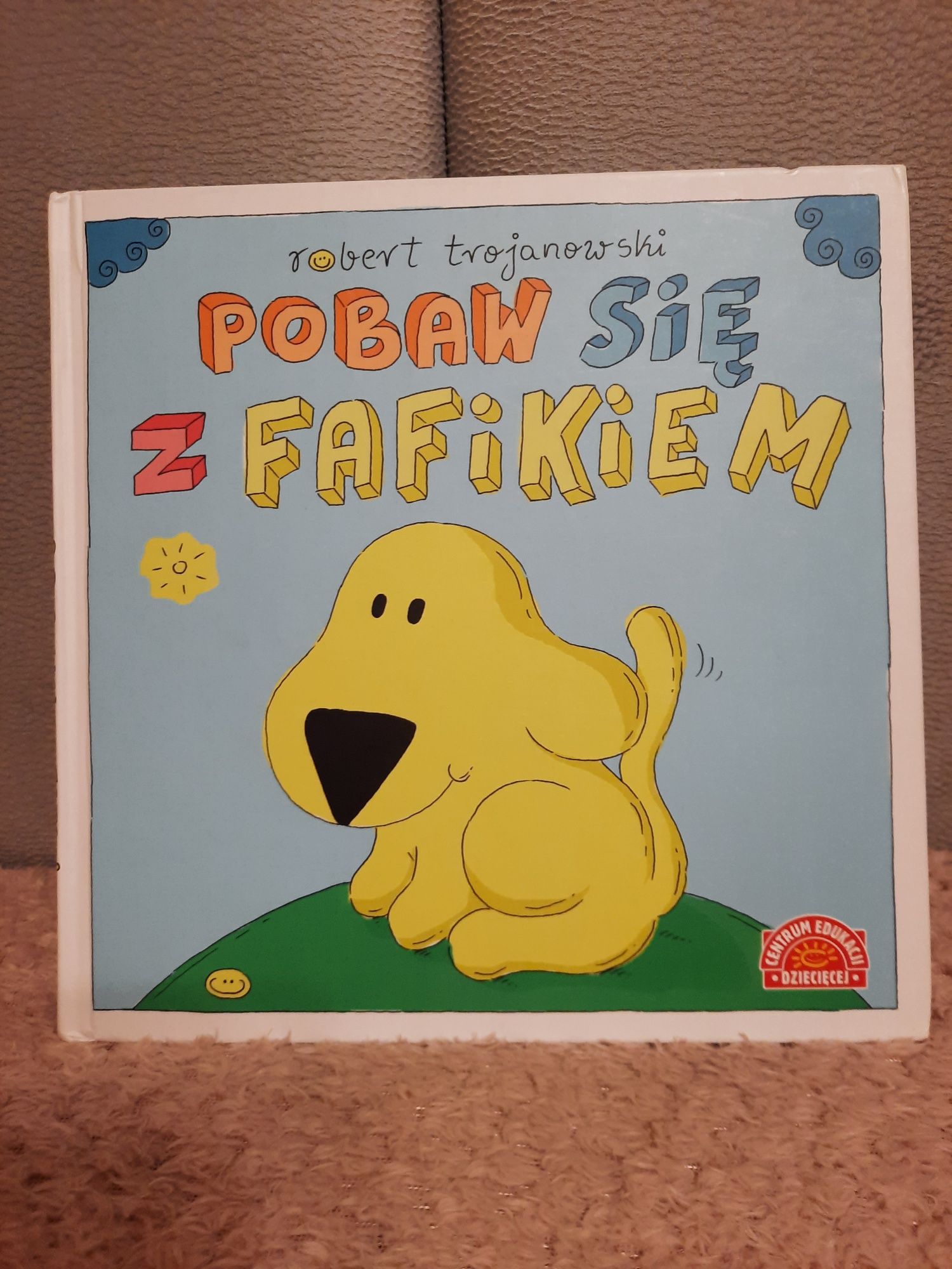 Książeczka Pobaw się z Fafikiem, Robert Trojanowski