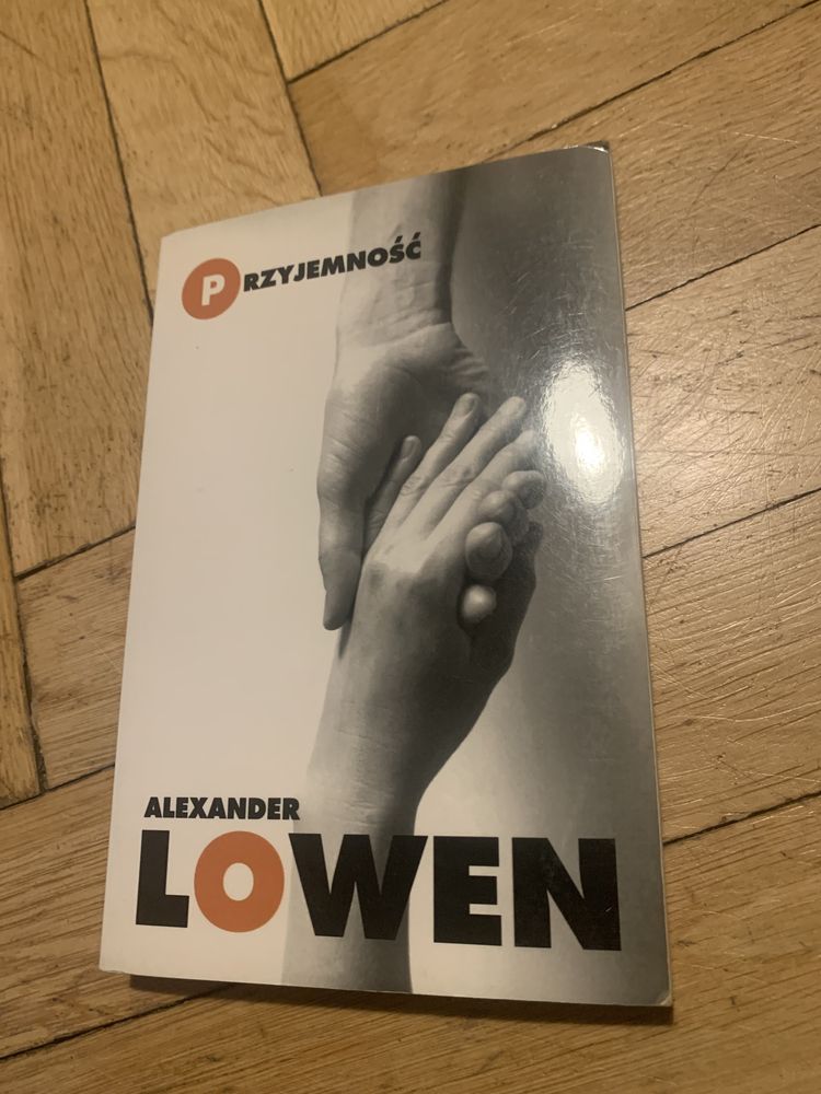 Przyjemność  Alexander Lowen Unikat