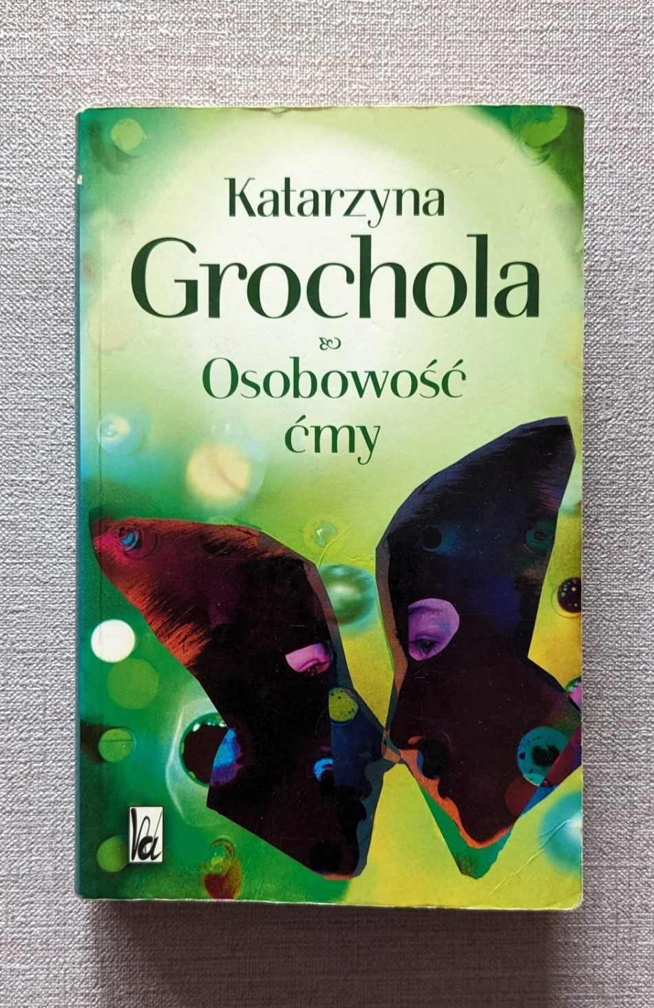 "Osobowość ćmy" Katarzyna Grochola, książka, powieść