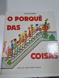 O porquê das coisas