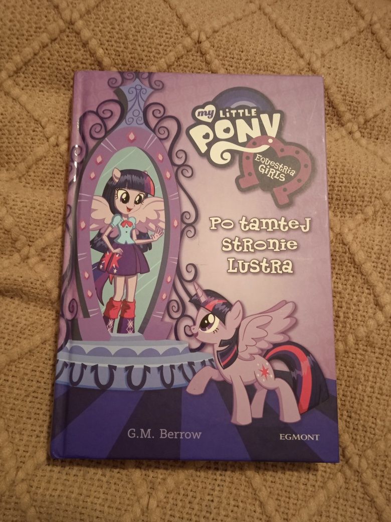 Książka dla dzieci My Little Pony Equestria Girls Po Tamtej Stronie Lu