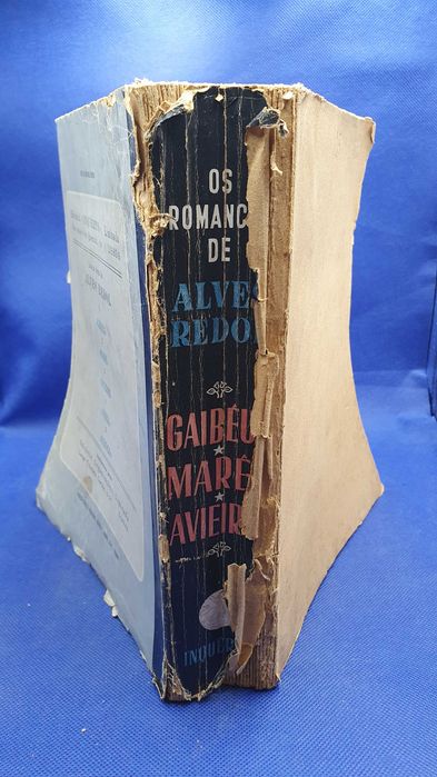 Livro - REF PBV - Alves Redol - Os Romances Gaibéus, Marés e Aveiros