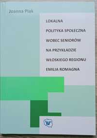 Lokalna polityka społeczna wobec seniorów