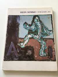 Hein Semke, Ceramicas
