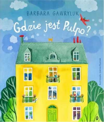 Gdzie jest Pulpo? - Barbara Gawryluk, Joanna Rusinek