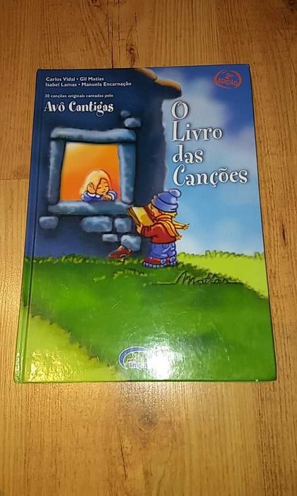O Livro das Canções - Avô Cantigas - 30 canções originais.