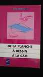 Livro Escolar Frances De La Planche a Dessin a la Cao