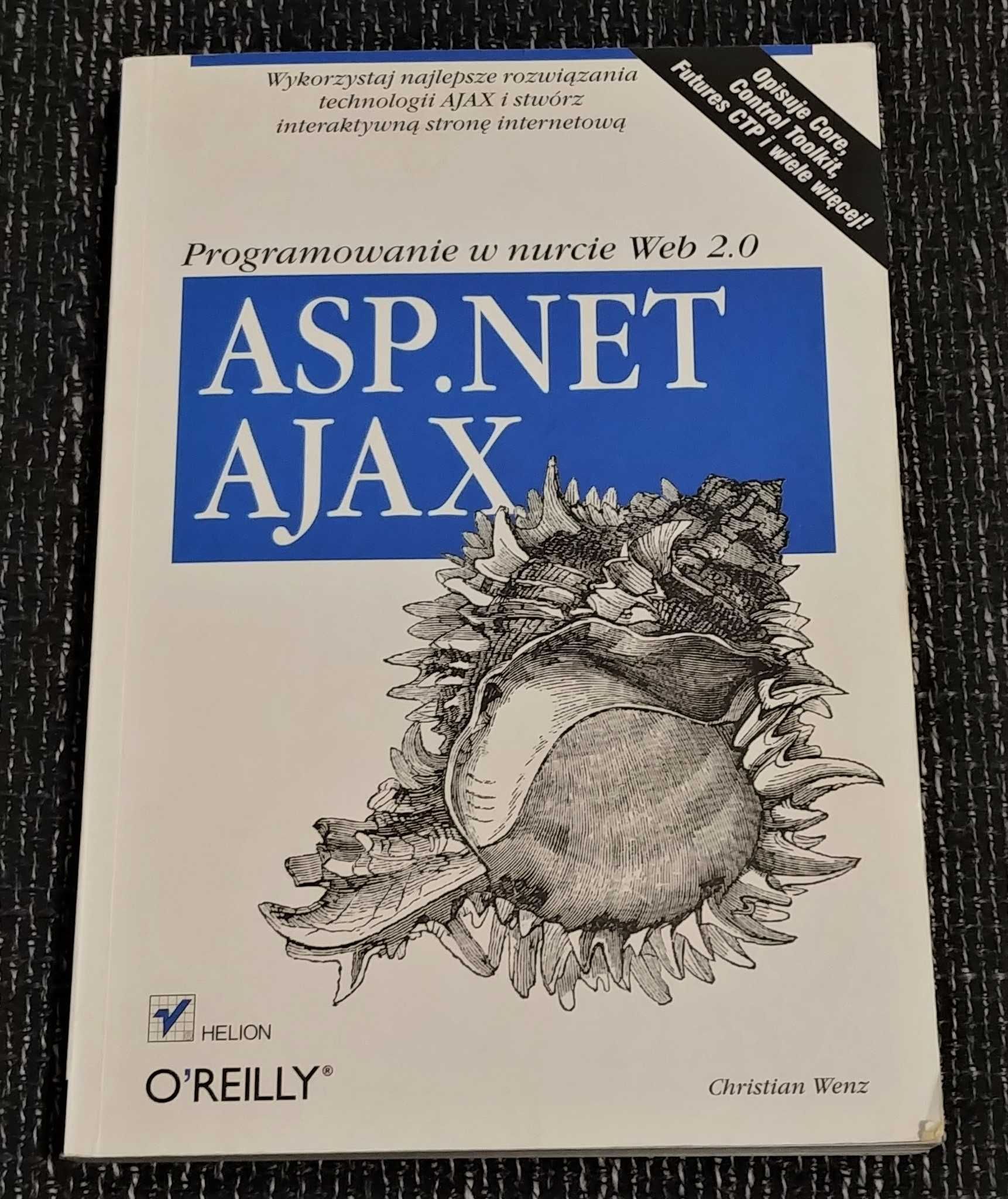 C. Wenz: ASP.NET AJAX. Programowanie w nurcie Web 2.0