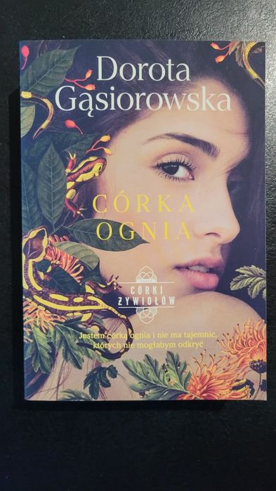 Książka Córka Ognia, Dorota Gąsiorowska,  nowa