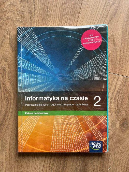 Informatyka na czasie 2 Podręcznik, zakres podstawowy