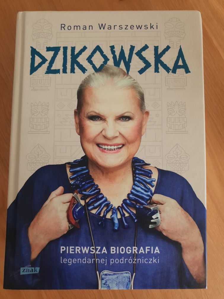 Dzikowska Pierwsza biografia