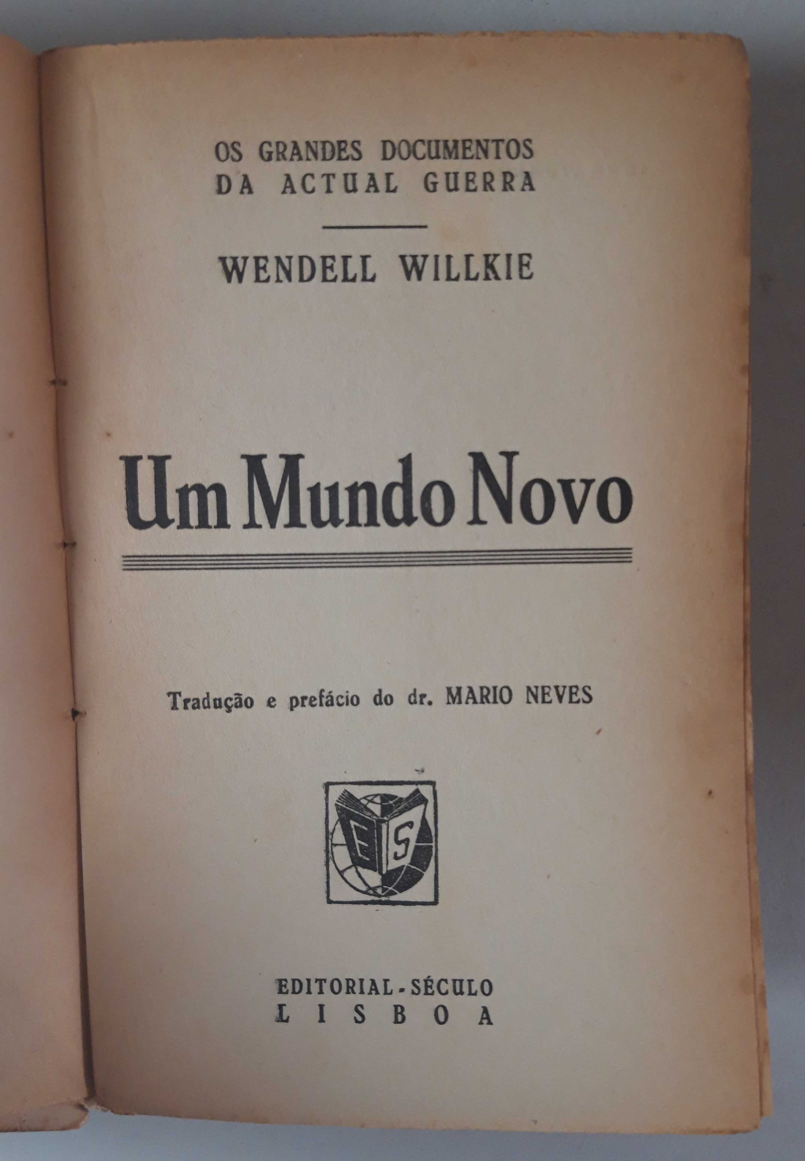 Livro Ref Par1- Wendell Willkie - Um Mundo Novo