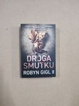 [nowa] Droga Smutku - Robyn Gigl