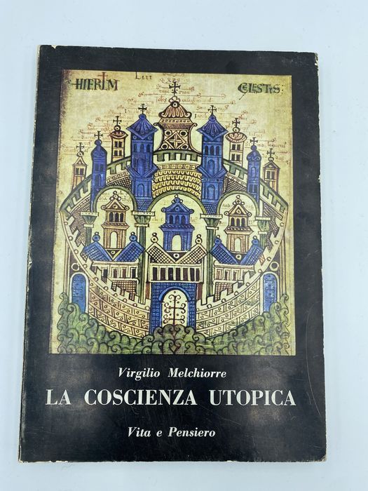 Virgilio Melchiorre La coscienza utopica Książka po włosku