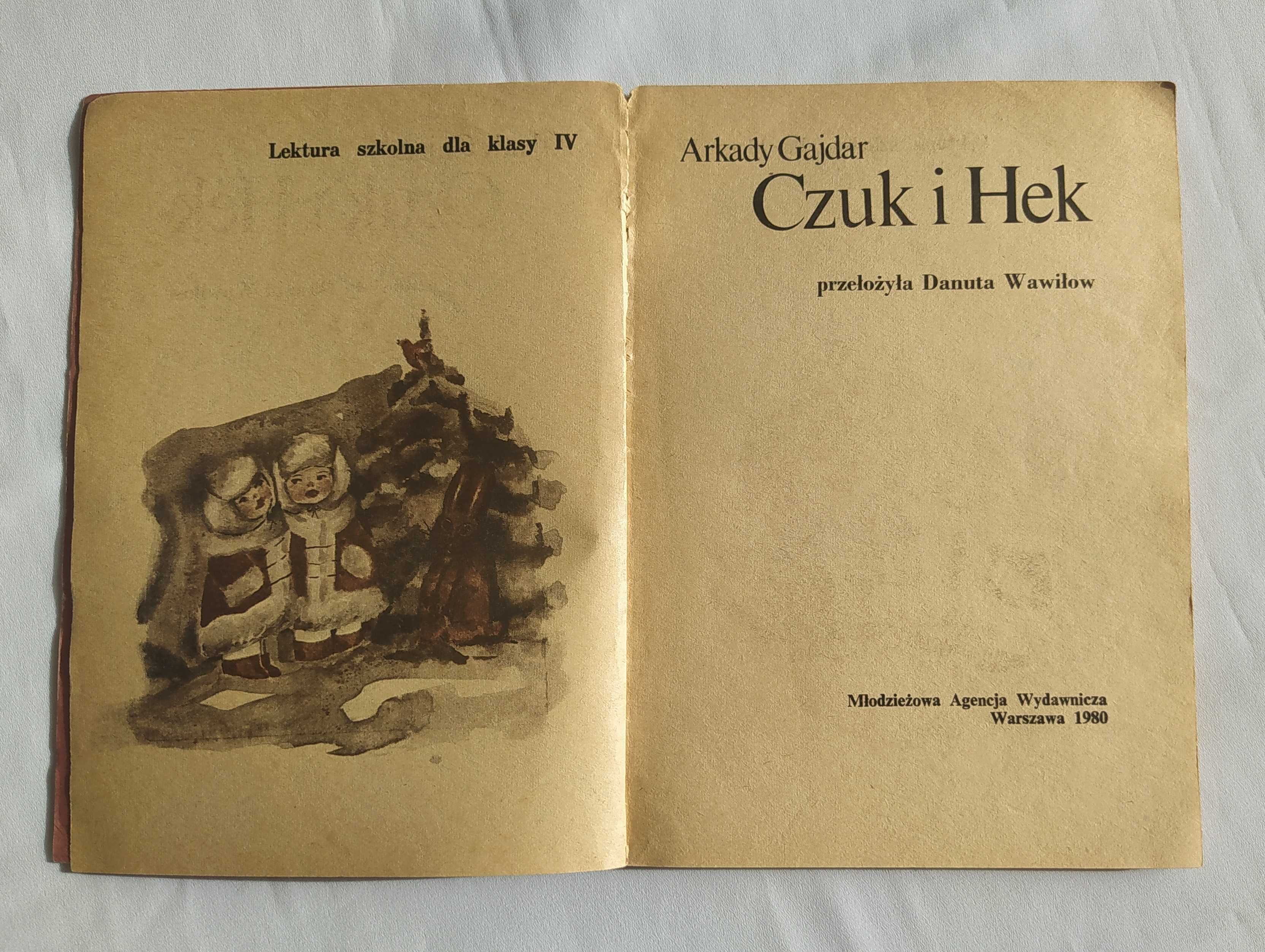 Czuk i Hek – Arkady Gajdar