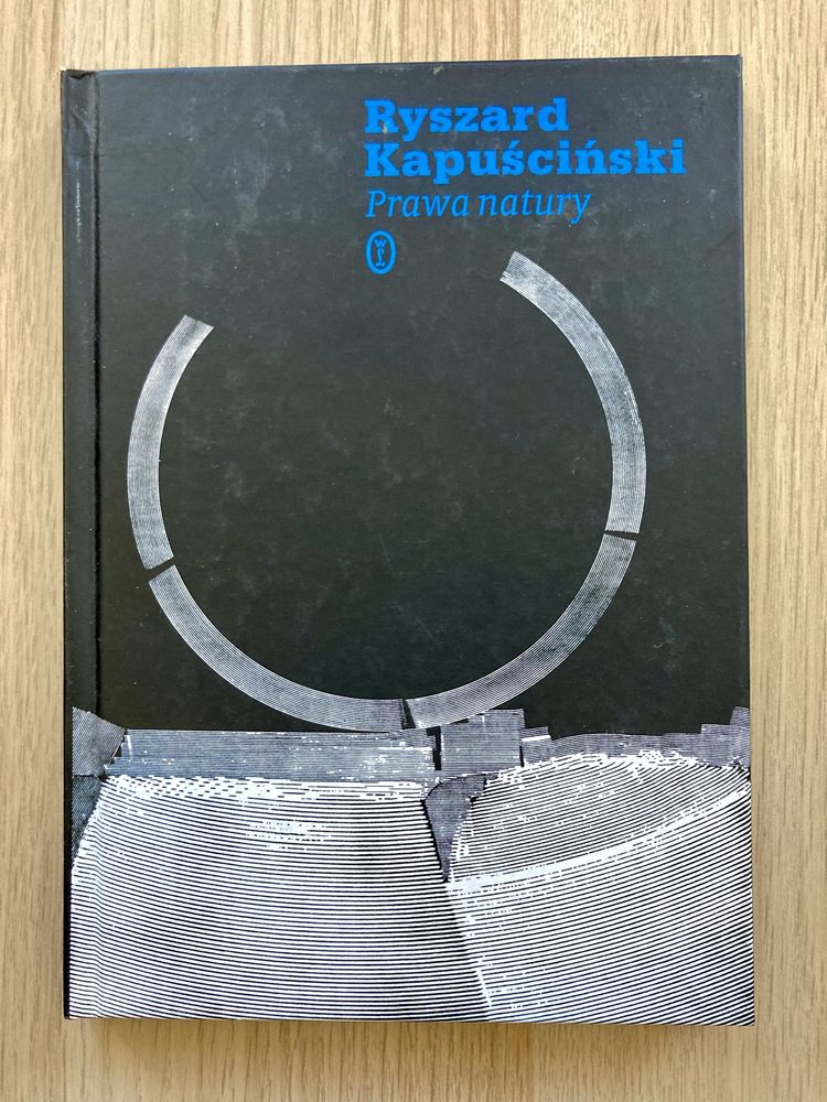 Ryszard Kapuściński-Prawa natury. Poezja. Wiersze