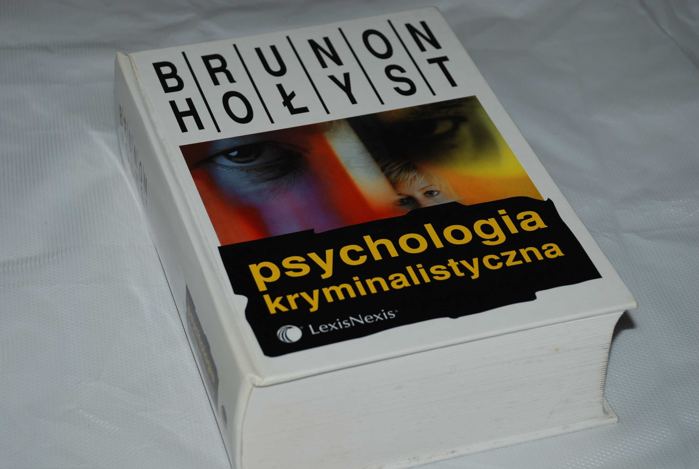 Psychologia kryminalistyczna - Brunon Hołyst -bdb!