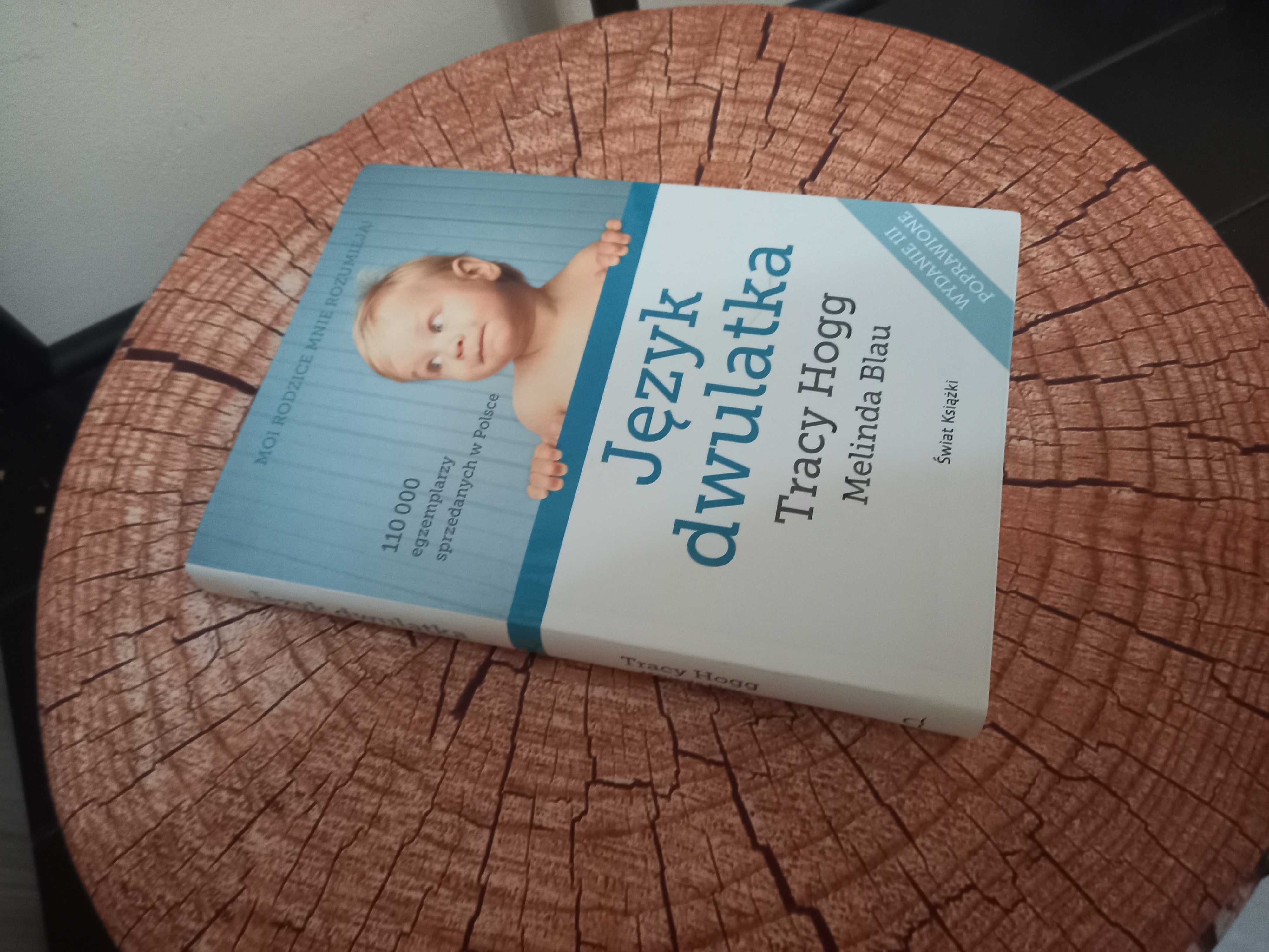 Język dwulatka Tracy Hogg bestseller dla rodziców malych dzieci