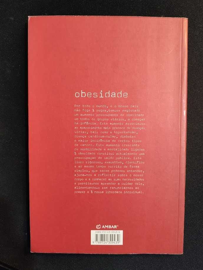 (Env. Incluído) Obesidade Muito Peso Várias Medidas de Pedro Moreira