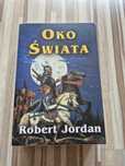Oko Świata Robert Jordan - Unikat - Nowsze wydanie starej okładki