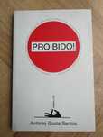 livro: António Costa Santos “Proibido!”