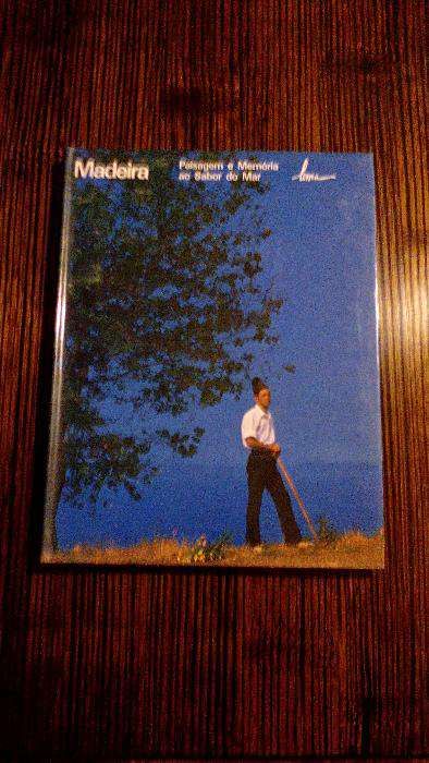 Madeira - Paisagem e Memória ao Sabor do Mar