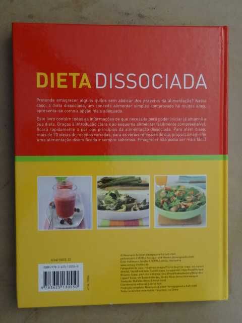 Dieta Dissociada - Receitas de Sucesso Comprovado Para o Dia a Dia