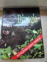 Dżungla Encyklopedia Dzikich Zwierząt