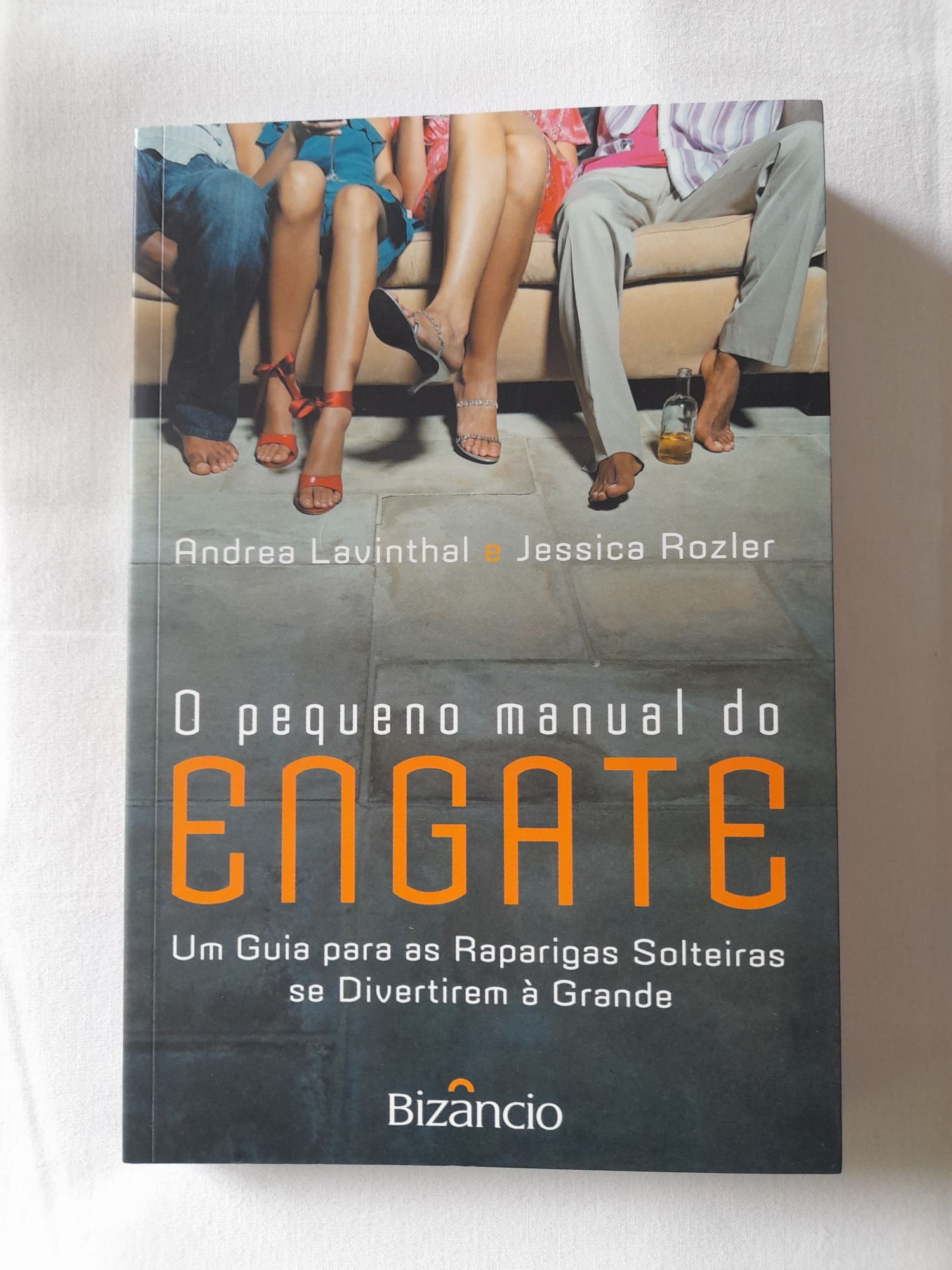 Livro O Pequeno Manual do Engate - Andrea Lavinthal