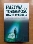 David Morrell - Fałszywa Tożsamość - stan BDB - sensacja intryga