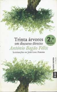 15423

Trinta árvores
em discurso directo
de António Bagão Félix