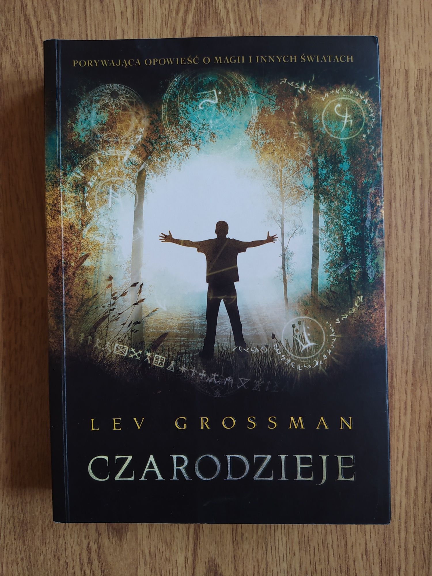 Lev Grossman - 'Czarodzieje'