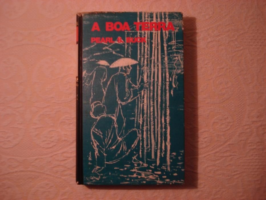 Pearl S. Buck - "A Boa Terra"