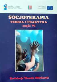 Socjoterapia Teoria i Praktyka część VI