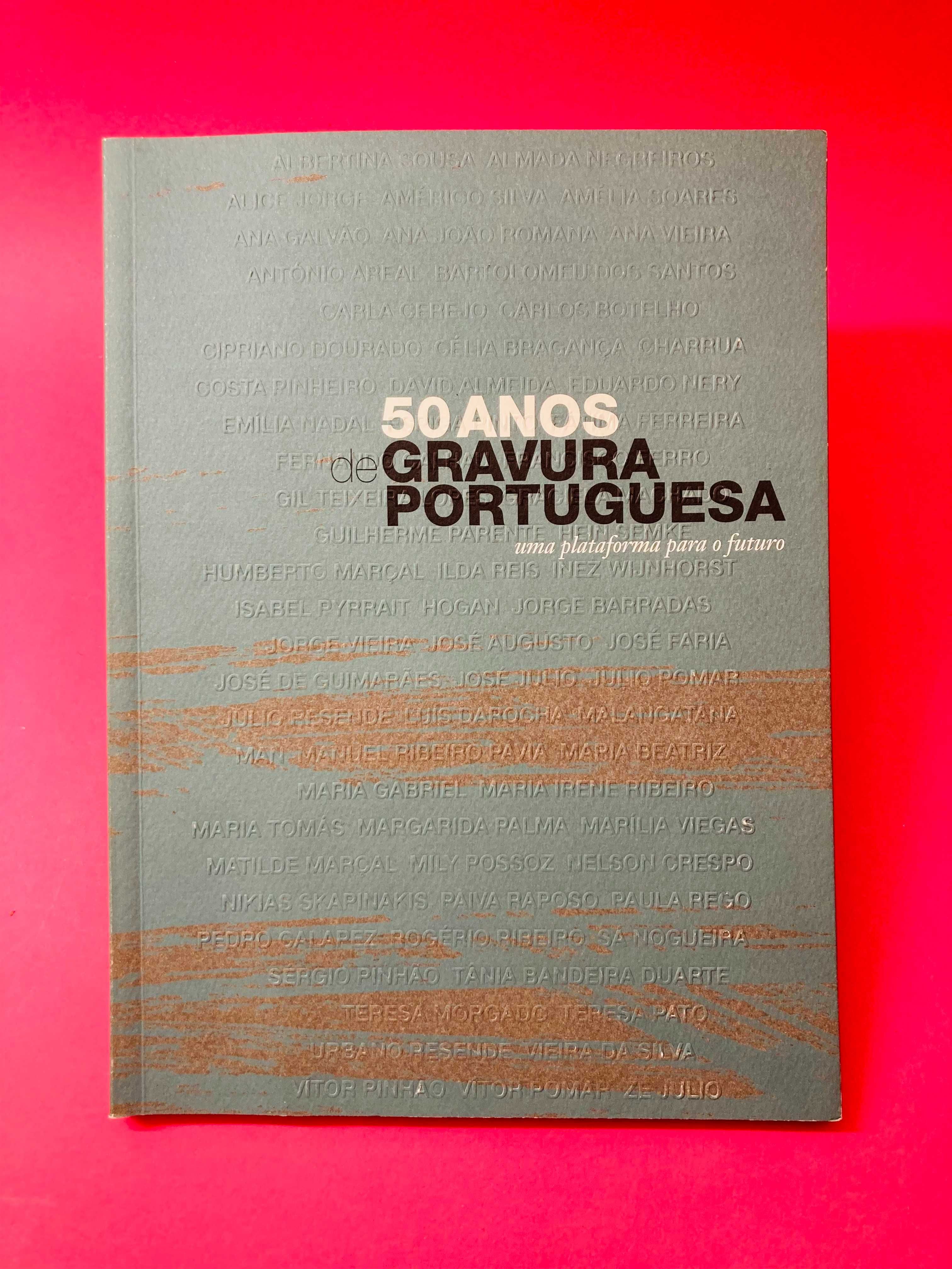 50 Anos de Gravura Portuguesa