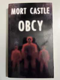 Mort Castle Obcy