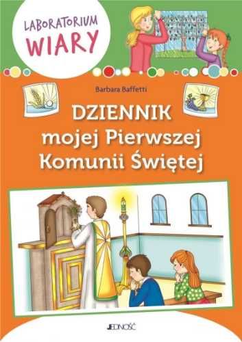 Dziennik mojej Pierwszej Komunii Świętej - Barbara Baffetti, Giorgia