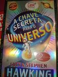 A chave secreta para o universo Lucy Stephen Hawking