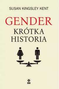 Gender Krótka historia - Susan Kingsley Kent