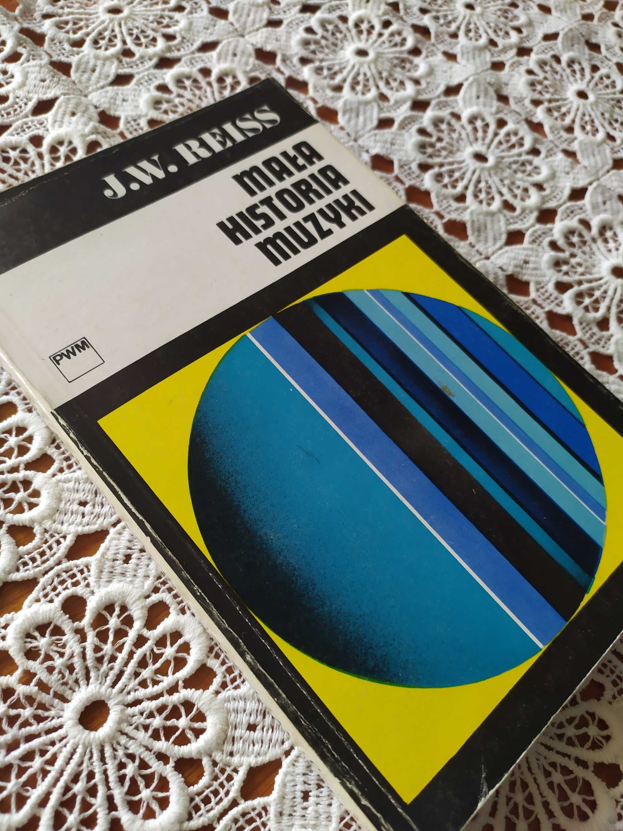 Mała historia muzyki Józef M. Chomiński, Józef Władysław Reiss 1987