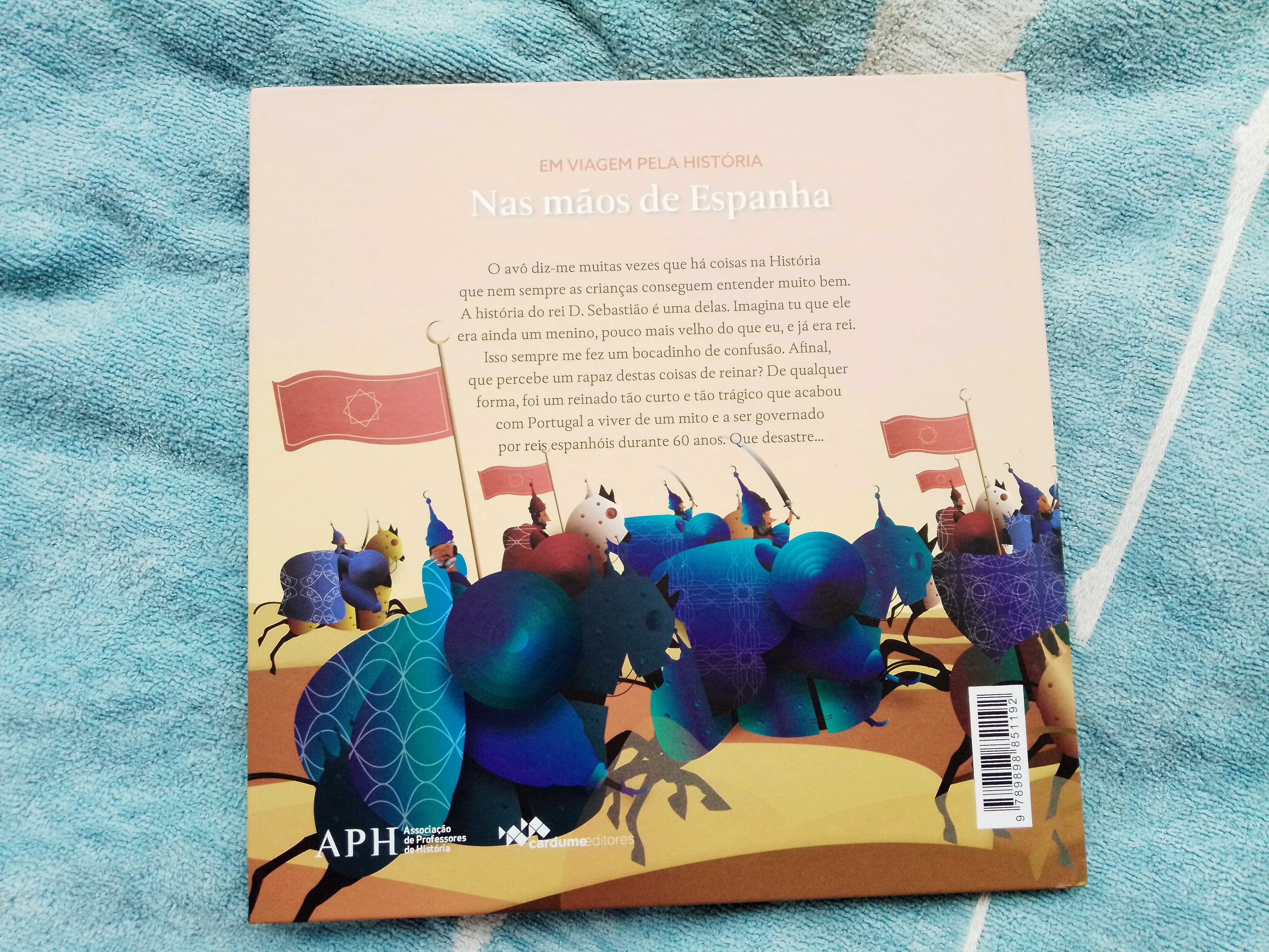 Livro Em Viagem pela História: Nas Mãos de Espanha - NOVO