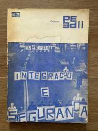 Cadernos PEEP 11 - Integração e Segurança (portes grátis)