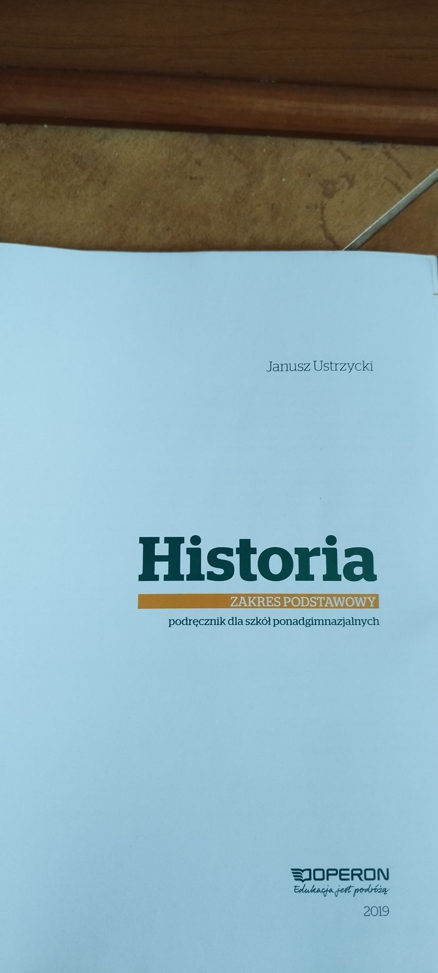 Historia ciekawi świata. Operon . Janusz Ustrzycki