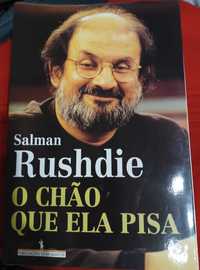 O Chão Que Ela Pisa de Salman Rushdie 1ª Edição